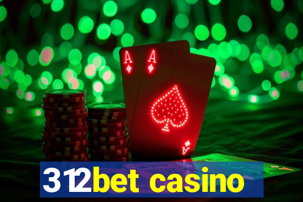 312bet casino